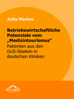 Betriebswirtschaftliche Potenziale vom "Medizintourismus": Patienten aus den GUS-Staaten in deutschen Kliniken