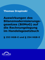 Auswirkungen des Bilanzmodernisierungsgesetzes (BilMoG) auf die Rechnungslegung im Handelsgesetzbuch: § 253 HGB-E und § 254 HGB-E