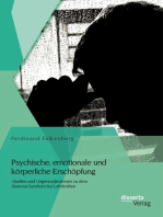 Psychische, emotionale und körperliche Erschöpfung