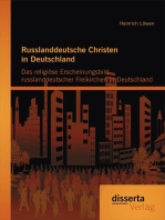 Russlanddeutsche Christen in Deutschland: Das religiöse Erscheinungsbild russlanddeutscher Freikirchen in Deutschland