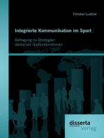 Integrierte Kommunikation im Sport: Befragung zu Strategien deutscher Großunternehmen