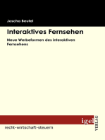 Interaktives Fernsehen: Neue Werbeformen des interaktiven Fernsehens