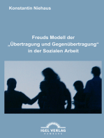 Freuds Modell der "Übertragung und Gegenübertragung" in der Sozialen Arbeit