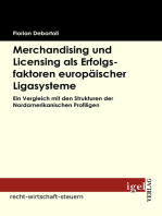 Merchandising und Licensing als Erfolgsfaktoren europäischer Ligasysteme