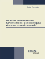 Deutsches und europäisches Kartellrecht unter Berücksichtigung des „more economic approach“