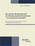Die Soziale Marktwirtschaft der Bundesrepublik Deutschland – ein realisiertes Konzept?: Analyse von Genesis, theoretischem Gehalt und praktischer Verwirklichung