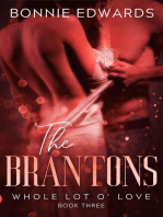 Whole Lot O' Love: The Brantons, #3