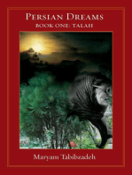 Persian Dreams Book One, Talah