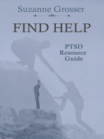 Find Help: A PTSD Resource Guide: Healing For Life, #1