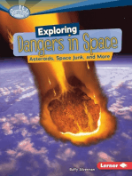 Exploring Dangers in Space: Asteroids, Space Junk, and More