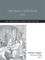 The Small Catechism,1529: The Annotated Luther
