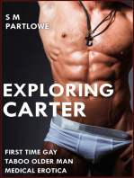 Exploring Carter (First Time Gay Taboo Older Man Medical Menage Erotica)