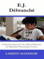 E.j. Débranché