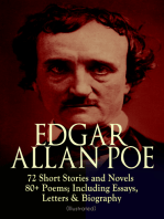 EDGAR ALLAN POE: 72 Short Stories and Novels & 80+ Poems; Including Essays, Letters & Biography (Illustrated): Murders in the Rue Morgue, The Raven, Tamerlane, Ulalume, Annabel Lee, The Fall of the House of Usher, The Tell-tale Heart, Berenice, The Philosophy of Composition, The Poetic Principle, Eureka…