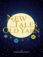 New Tales From Old Yarn