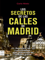 Los secretos de las calles de Madrid: Descubra las curiosidades más relevantes de la Villa y Corte