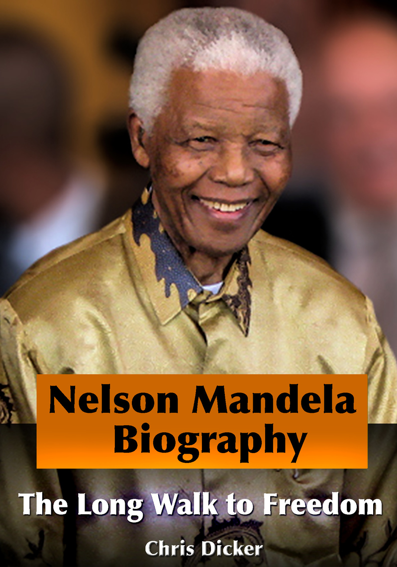 biography life of nelson mandela