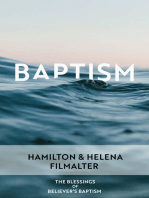 The Blessings of Believer's Baptism in Water
