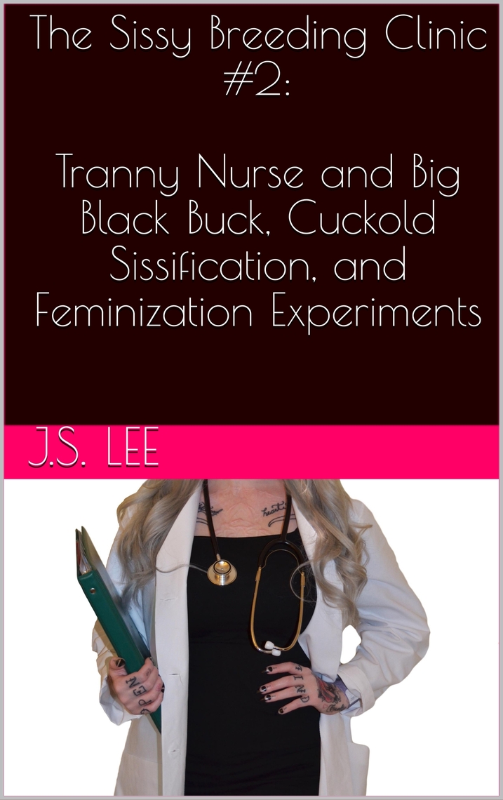 The Sissy Breeding Clinic #2 Tranny