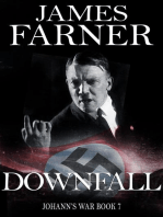 Downfall: Johann's War, #7