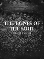 The Bones of The Soul