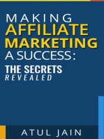 Making Affiliate Marketing a Success: The Secrets Revealed