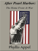 After Pearl Harbor: The Home Front At War