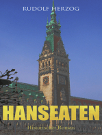 Hanseaten (Historischer Roman): Roman der Hamburger Kaufmannswelt