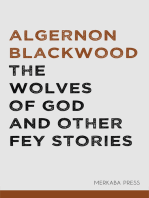 The Wolves of God and Other Fey Stories