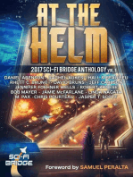 At the Helm: Volume 1: A Sci-Fi Bridge Anthology: At The Helm, #1