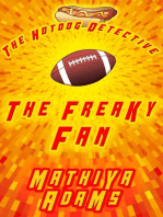 The Freaky Fan