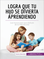 Logra que tu hijo se divierta aprendiendo: Los trucos para que disfrute de la vida escolar