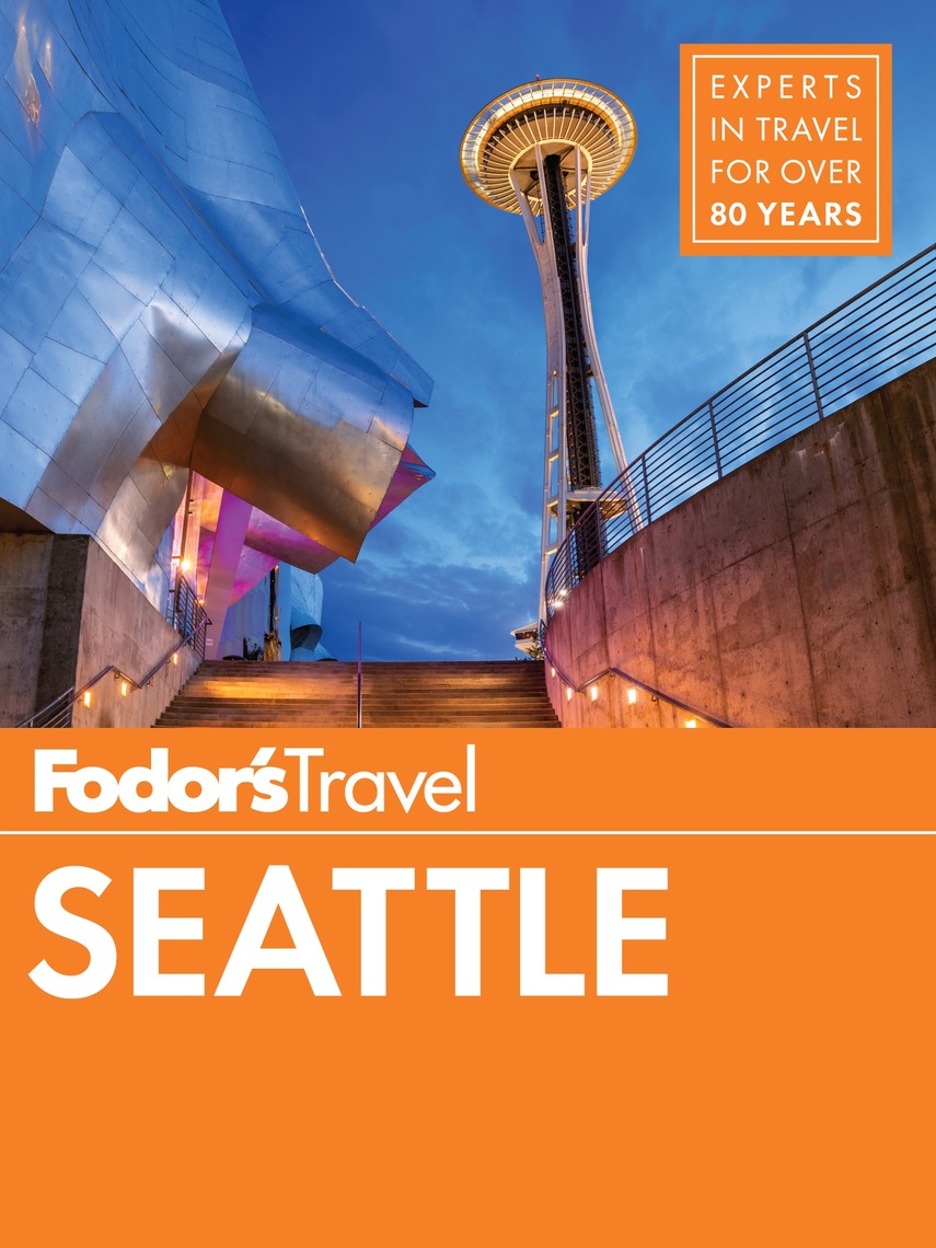 fodors travel guide seattle