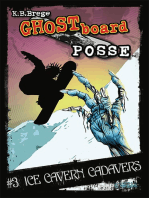 Ghost Board Posse #3
