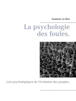 La psychologie des foules.: Lois psychologiques de l'évolution des peuples.