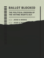 Ballot Blocked: The Political Erosion of the Voting Rights Act