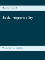 Social responsibility: We need more and realize less