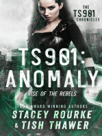 TS901: Anomaly: TS901 Chronicles, #1