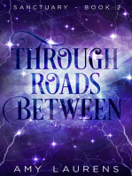 Through Roads Between: Sanctuary, #2