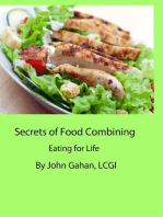 Secrets of Food Combining: Eating for Life