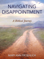 Navigating Disappointment: A Biblical Journey