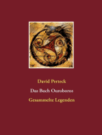 Das Buch Ouroboros: Gesammelte Legenden von Zauberern und Dämonen