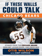 If These Walls Could Talk: Chicago Bears: Stories from the Chicago Bears Sideline, Locker Room, and Press Box