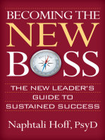 Becoming the New Boss: The New Leader's Guide to Sustained Success