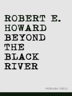 Beyond the Black River