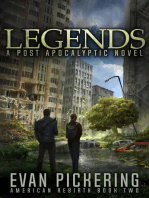 Legends: A Post-Apocalyptic Novel: American Rebirth, #2