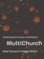 MultiChurch: Exploring the Future of Multisite