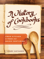 A History of Cookbooks: From Kitchen to Page over Seven Centuries