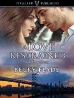 A Love Restrained