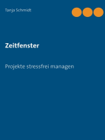 Zeitfenster: Projekte stressfrei managen